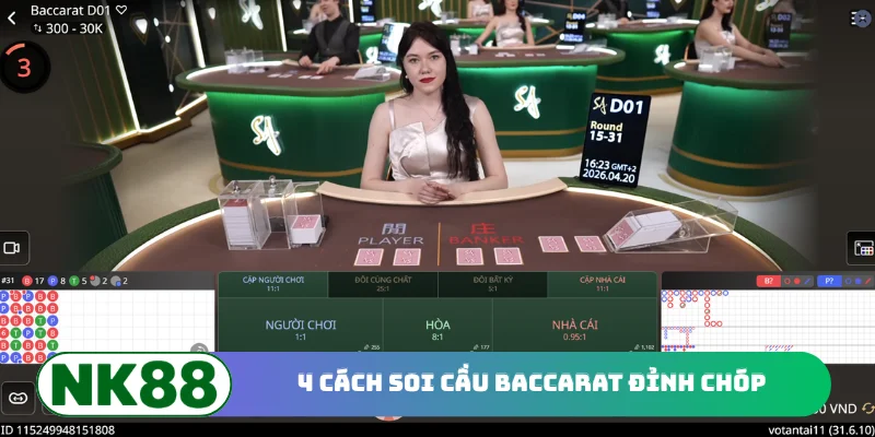 4 cách soi cầu Baccarat đỉnh chóp