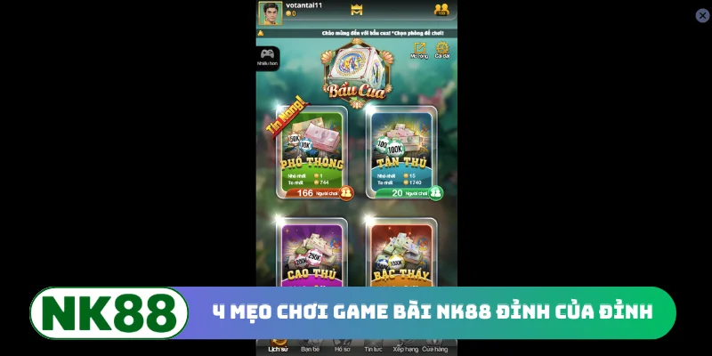 4 mẹo chơi game bài NK88 đỉnh của đỉnh