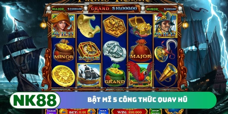 Bật mí 5 công thức quay hũ