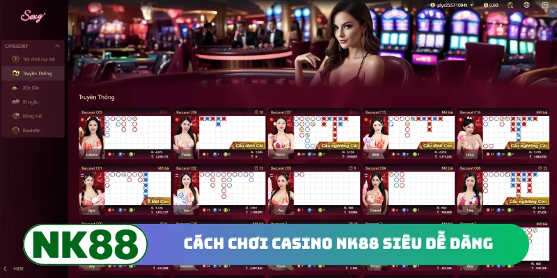 Cách chơi Casino NK88 siêu dễ dàng