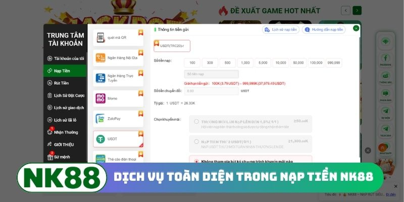 Dịch vụ toàn diện trong nạp tiền NK88