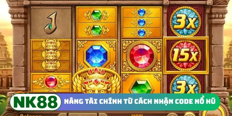 Chỉ dẫn nâng tài chính từ cách nhận code nổ hũ