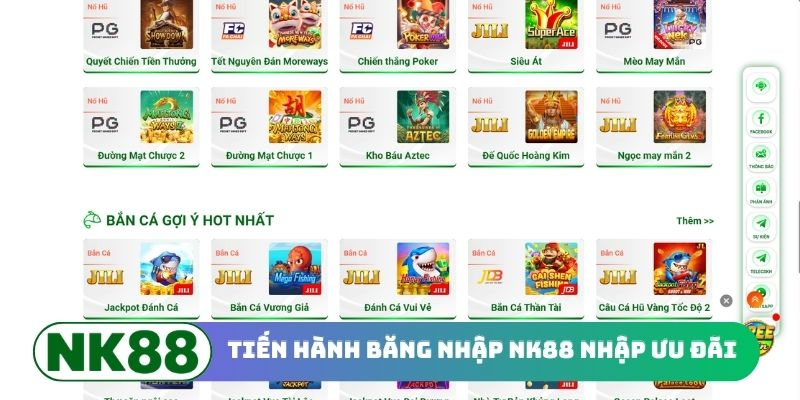 Tiến hành băng nhập NK88 nhập ưu đãi
